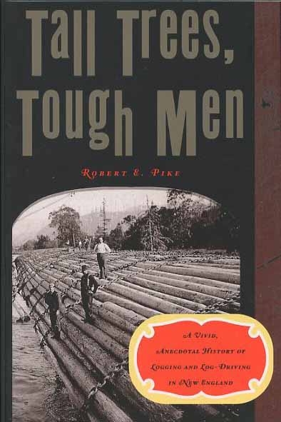 Tall Trees, Tough Men